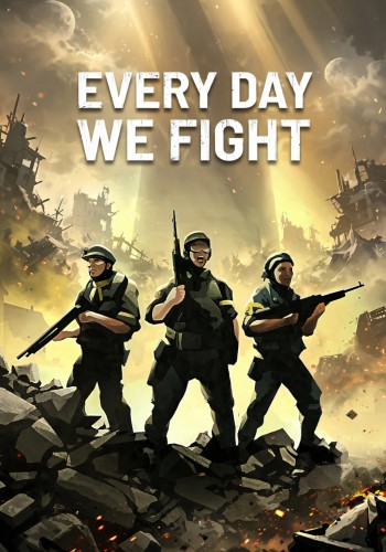 Every Day We Fight ราคาถูก